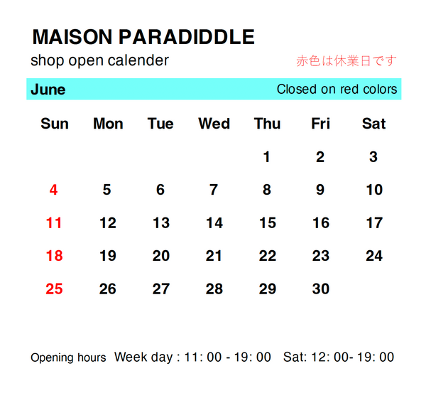 MAISON PARADIDDLE 6月営業日のご案内