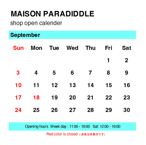MAISON PARADIDDLE 9月の営業日