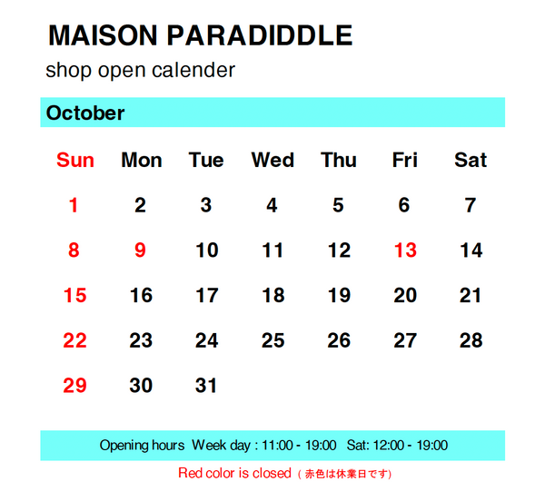 MAISON PARADIDDLE 10月の営業日
