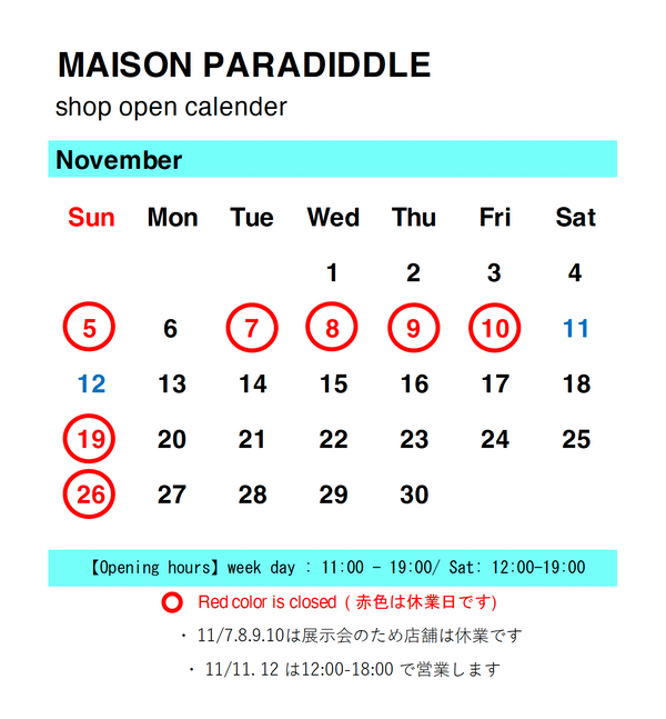 MAISON PARADIDDLE 11月の営業日