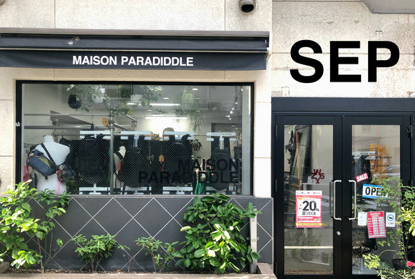MAISON PARADIDDLE 9月営業日のご案内 ( 22日更新 )